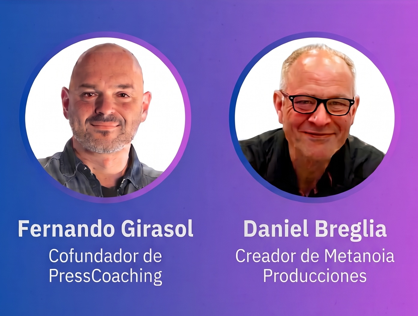 Fernando Girasol y Daniel Breglia